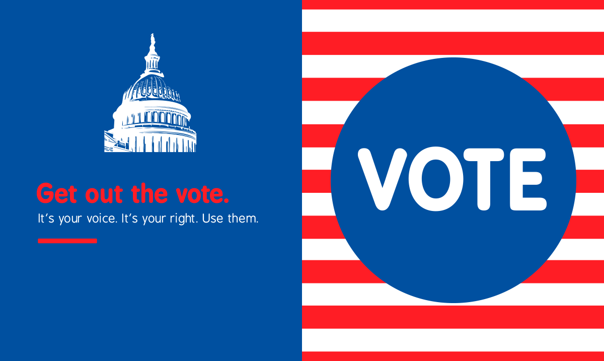 GA midterm election 2018 VOTE banner reading: "Get out the vote. It's your voice, its your rights. Use them."